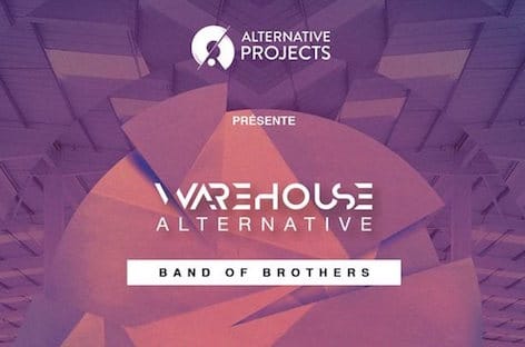 [Nanterre] Alternative Projects présente Warehouse Alternative – Band of Brothers