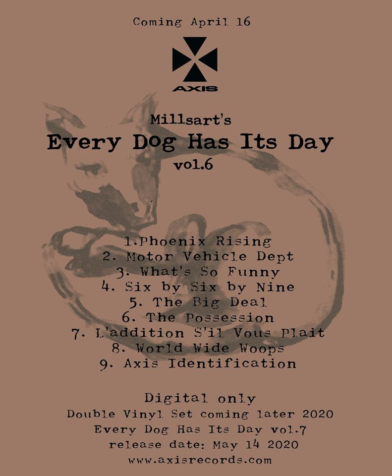 Tracklist du sixième volume "Every Dog Has Its Dog" de Millsart