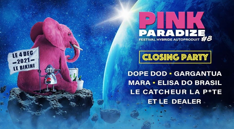 Affiche de la closing Party du Pink Paradise