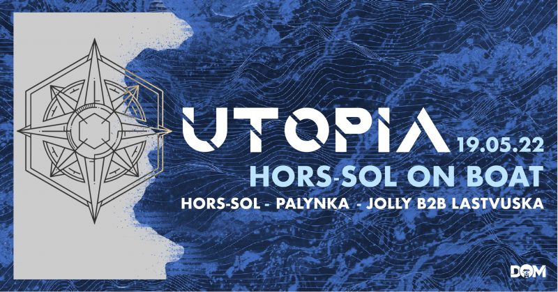 Flyer de la soirée Utopia x Hors Sol sur la péniche River's King