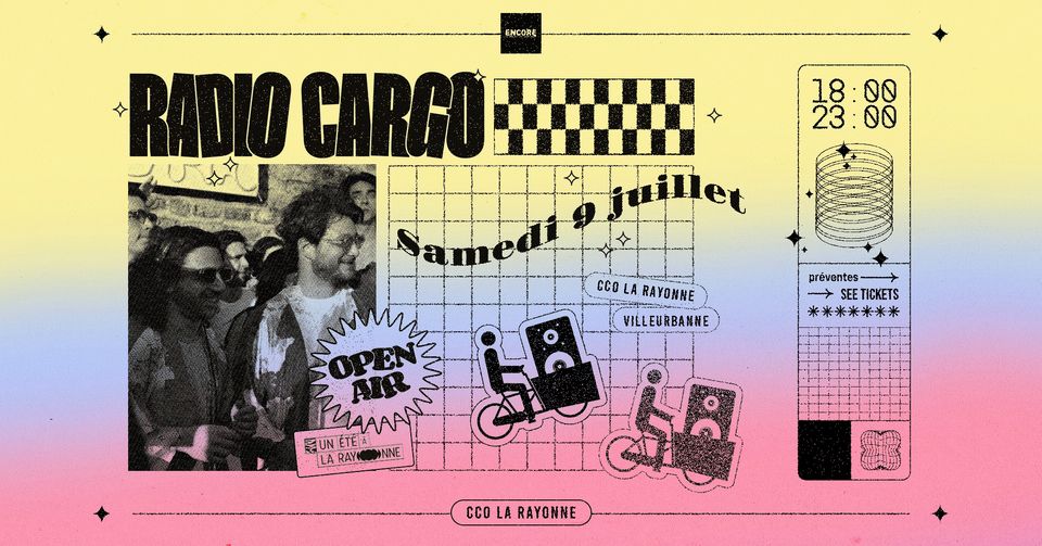 Affiche de la soirée Radio Cargo au CCO La Rayonne