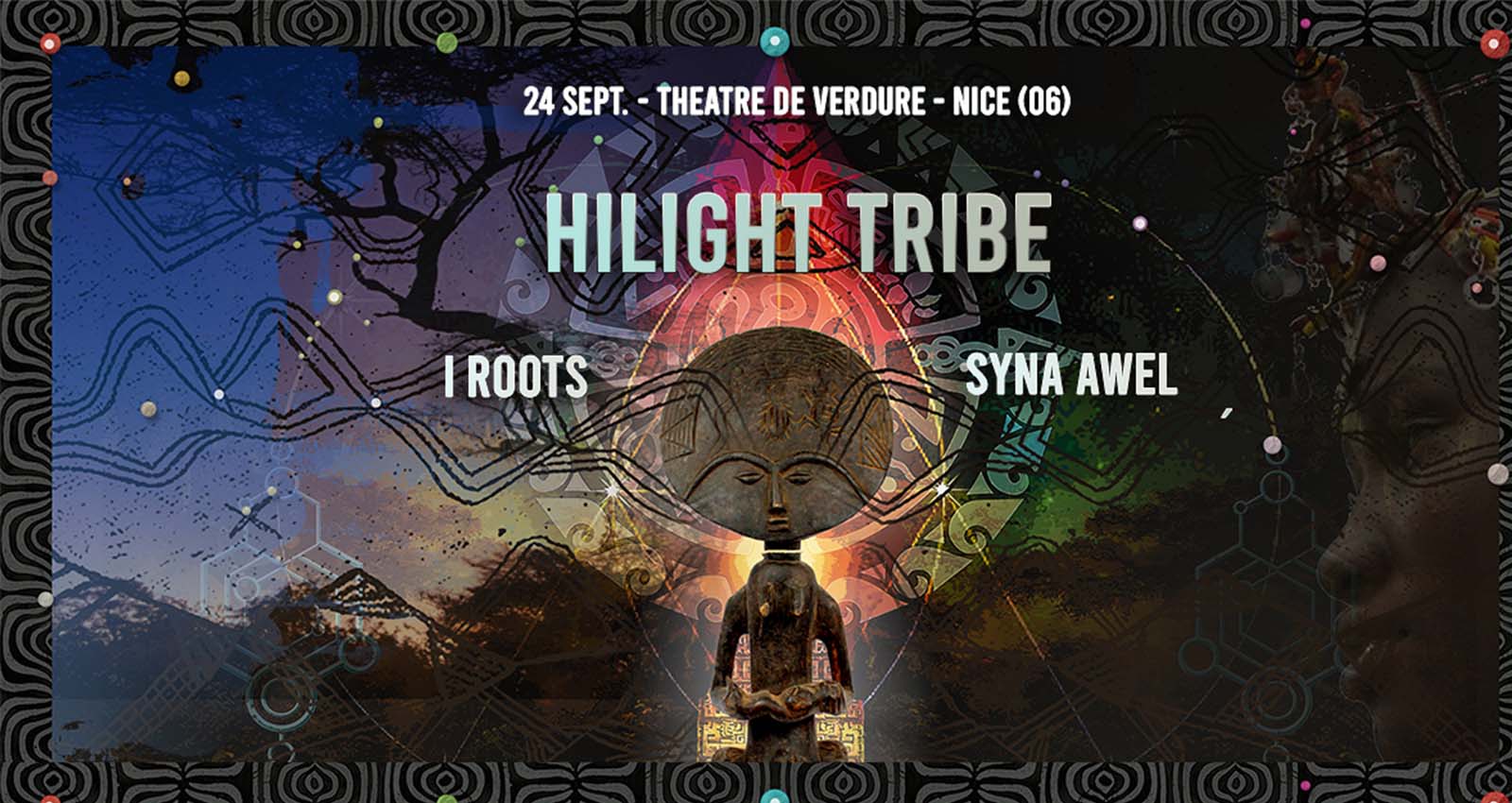Affiche du concert d'Hilight Tribe à Nice