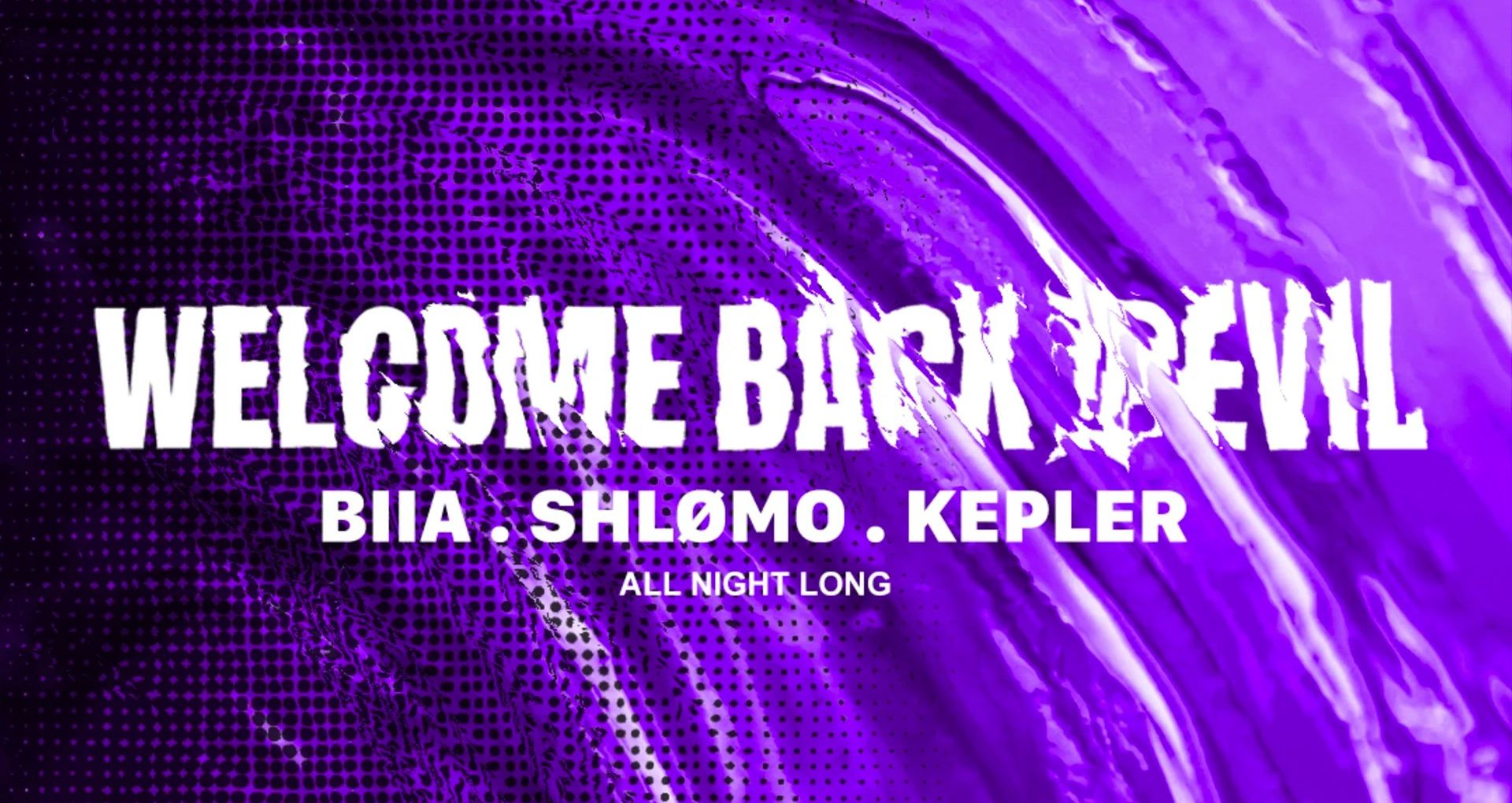 Affiche de la soirée Welcome Back Devil