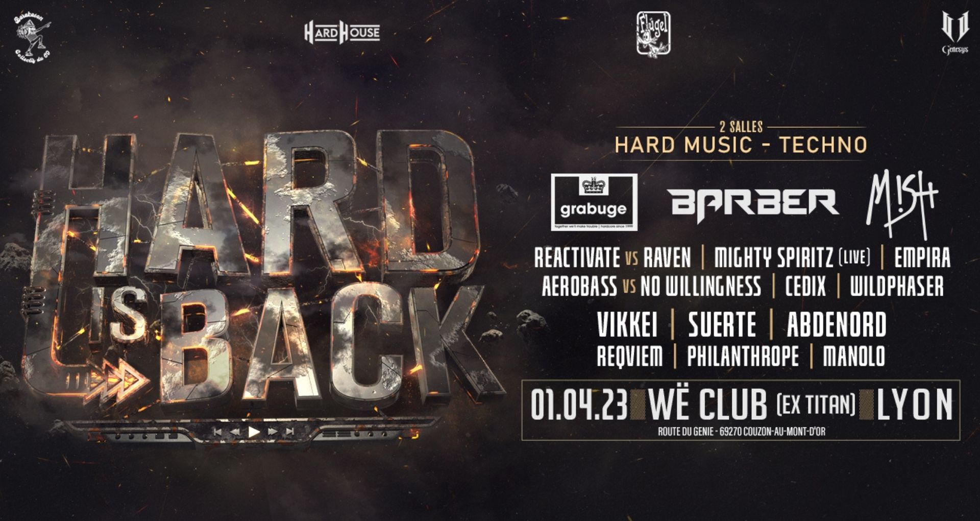 Affiche de la soirée "Hard Is Back"