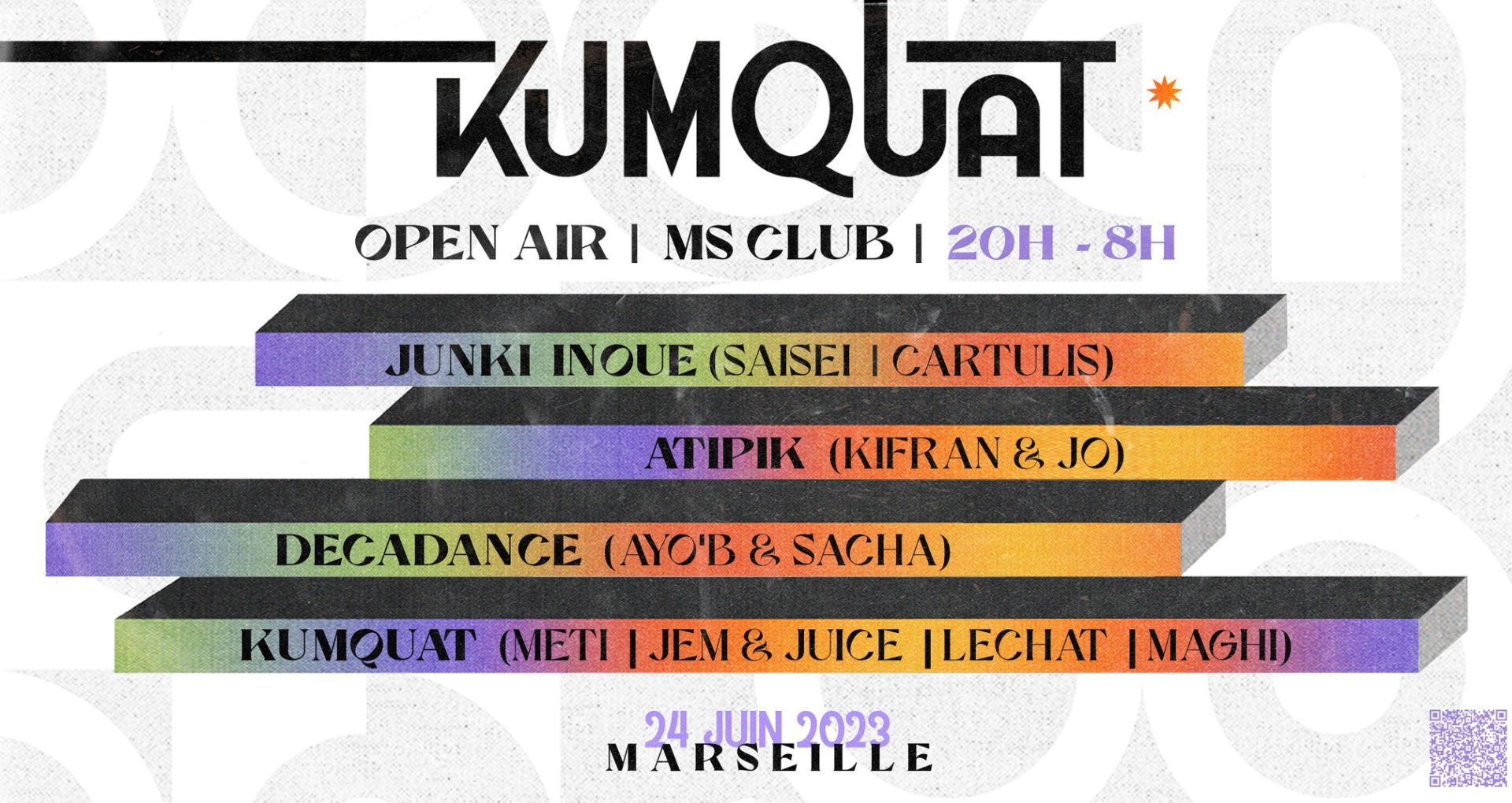 Affiche de l'open air Kumquat x MS Club