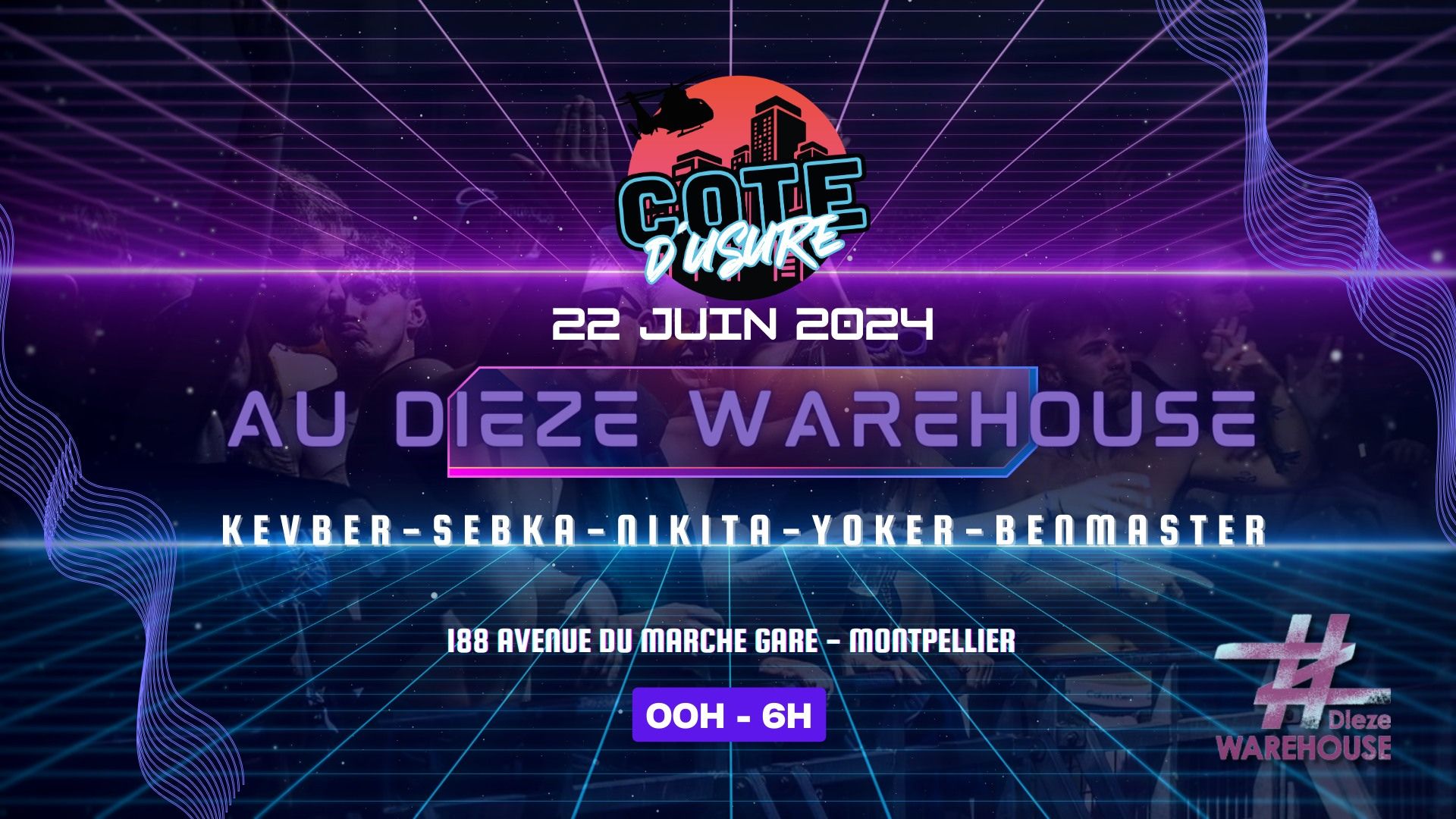 Affiche de la soirée Côte d'Usure x Dieze Warehouse