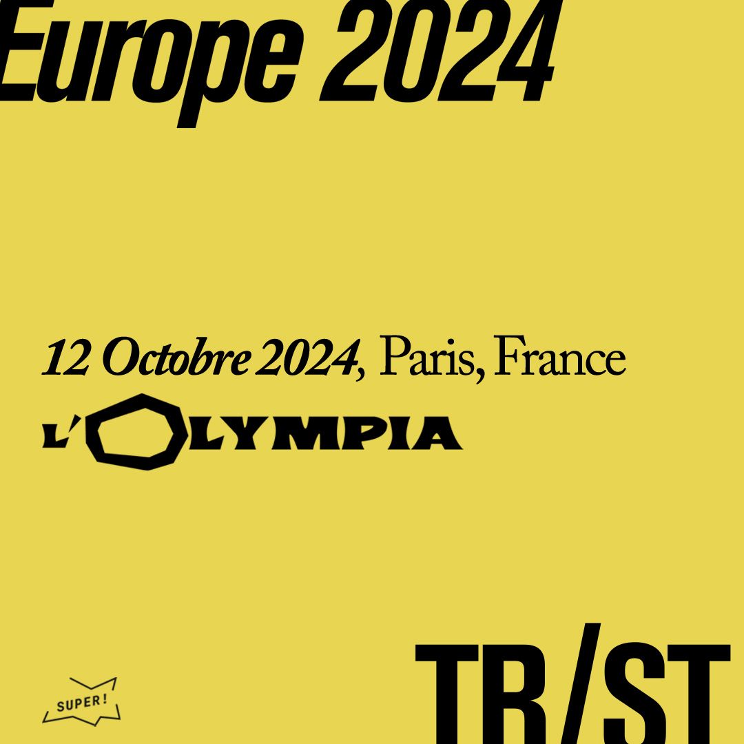 Affiche du concert TR/ST à l'Olympia