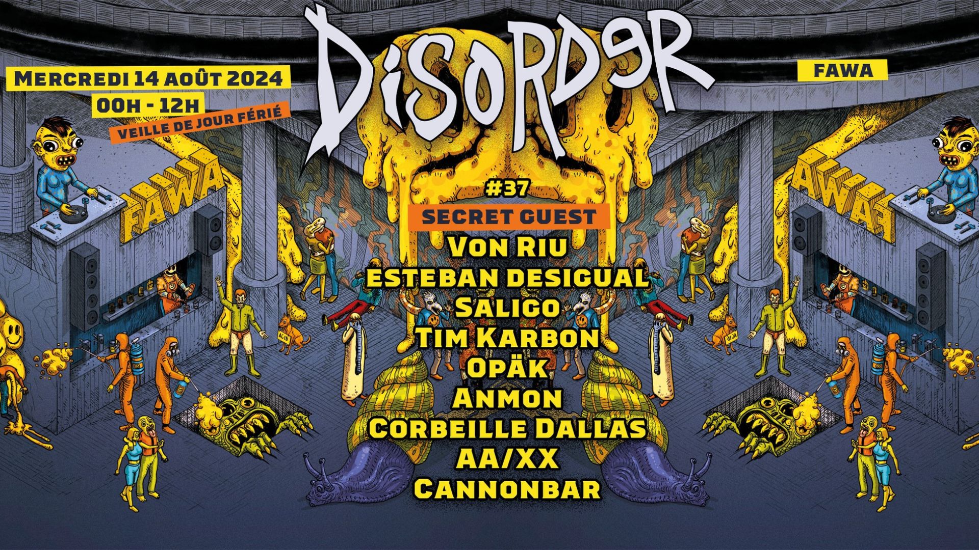 Affiche de la soirée Disorder x Fawa