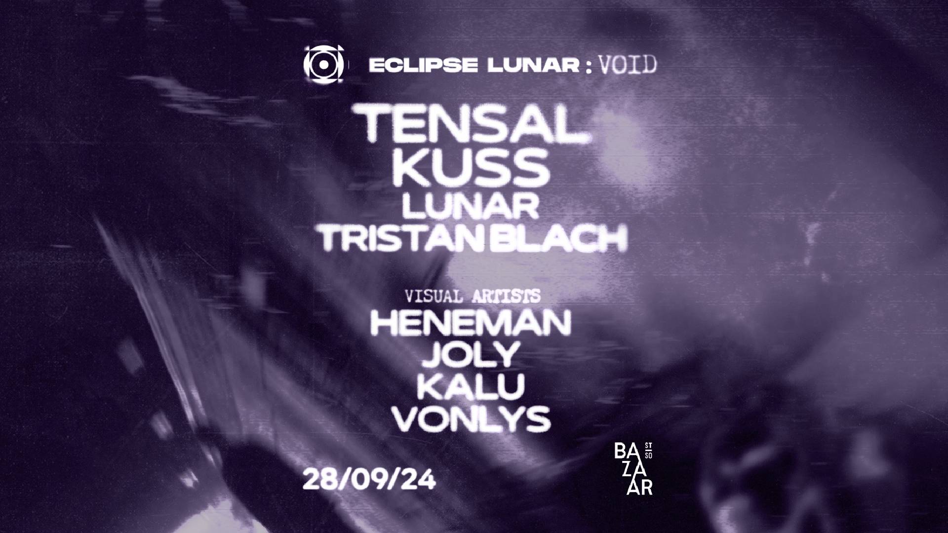 Affiche de la soirée Void de Eclipse Lunar