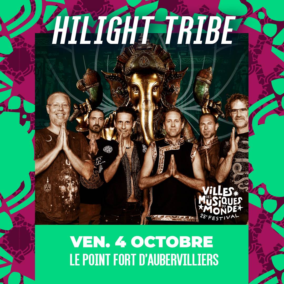 Le concert de Hilight Tribe au Point Fort"