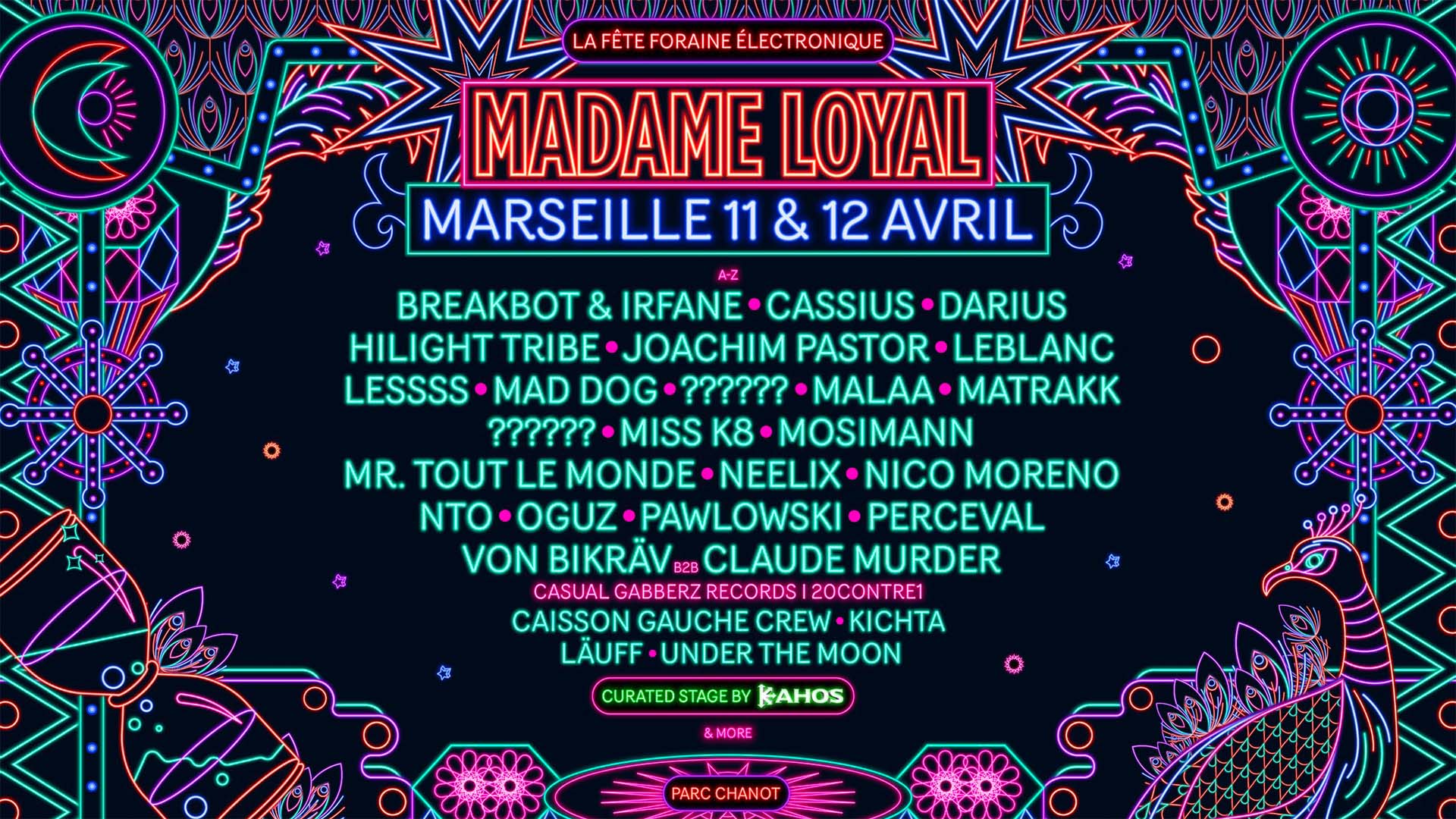 Le line up de Madame Loyal Marseille