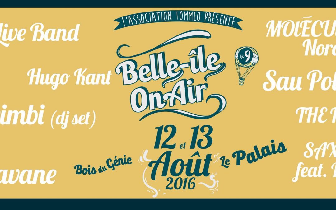 Festival Belle-Île on Air (12 & 13 août 2016)